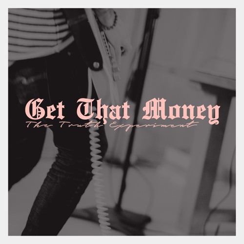 Get That Money