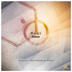 Maiga - Omen (Ryo Nakamura Remix) [PHW281]