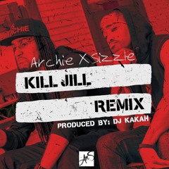 Kill Jill (Remix) [Produced by DJ Kakah] *CLICK BUY FOR FREE DOWNLOAD*