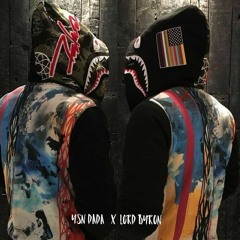 lor byron ft. ySn dada-got me