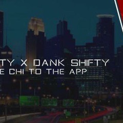 Jalen Shifty X Dank Shifty - From The Chi To The App