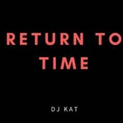 Return To Time