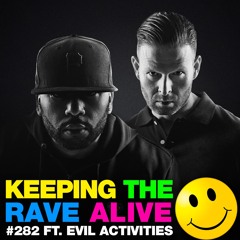 KTRA Epsiode 282 feat. Evil Activities
