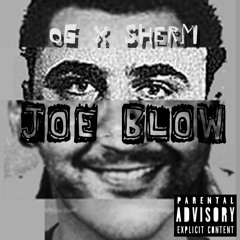 $herm x OG - Joe Blow