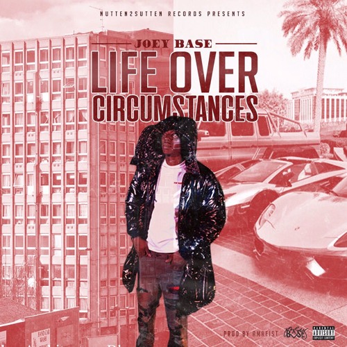 Joey Base - Life Over Circumstances ( @DJTarget Dub ) Prod By Amafist @JoeyBasen2s