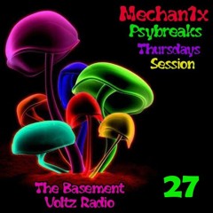 The Basement Voltz Radio - Psybreaks Show #27