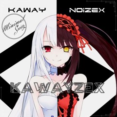 KawaY & NoizeX - KawaYzeX (Original Mix)