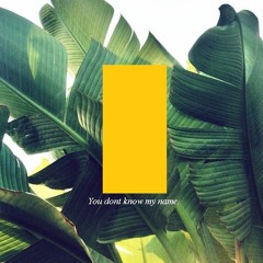 夏の風 (You Don't Know My Name)