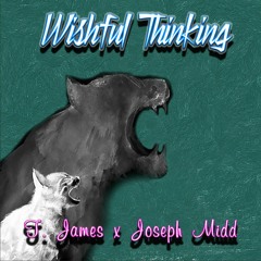 Wishful Thinking ft. Joseph Midd (Prod. UrBan Nerd Beats)