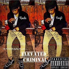Elevated Criminal (intro)
