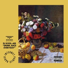 DJ KOOL-AID's "DRINK JUICE EVERYDAY" MIX for RICOS JUGOS