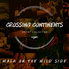 Walk On The Wild Side (feat. Arel James)