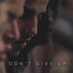 DON'T GIVE UP - Motivation
