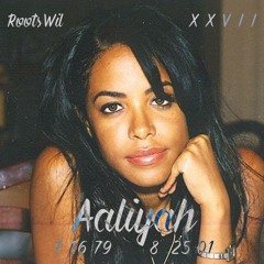 Aaliyah Tribute (prod. by XXVII)