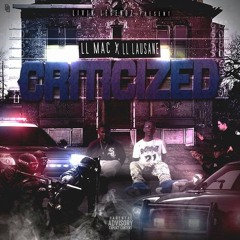 Lausane X Macc - Criticized (Prod. By K.O.S)