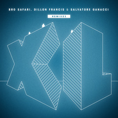 Bro Safari & Dillon Francis & Salvatore Ganacci -  XL (Pat Lok Remix)