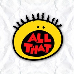 Teen Nick All That (Trinity Productionz Mix)