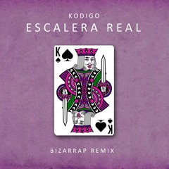 Kodigo - Escalera Real (Bizarrap Remix)