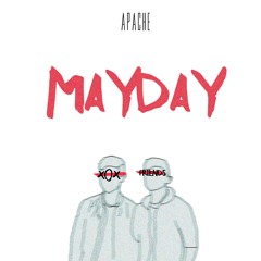 808 Friends - Mayday (Original Mix) [Apache Release]
