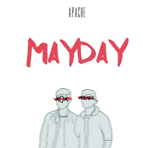 808 Friends - Mayday (Original Mix) [Apache Release]