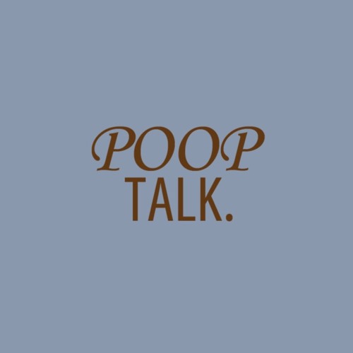Stream episode Poop Talk - Pilot by Poop Talk podcast | Listen online ...