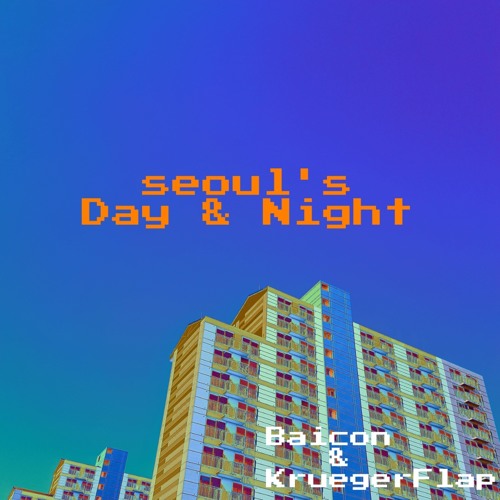 Soul in the seoul(feat.Kruegerflap)