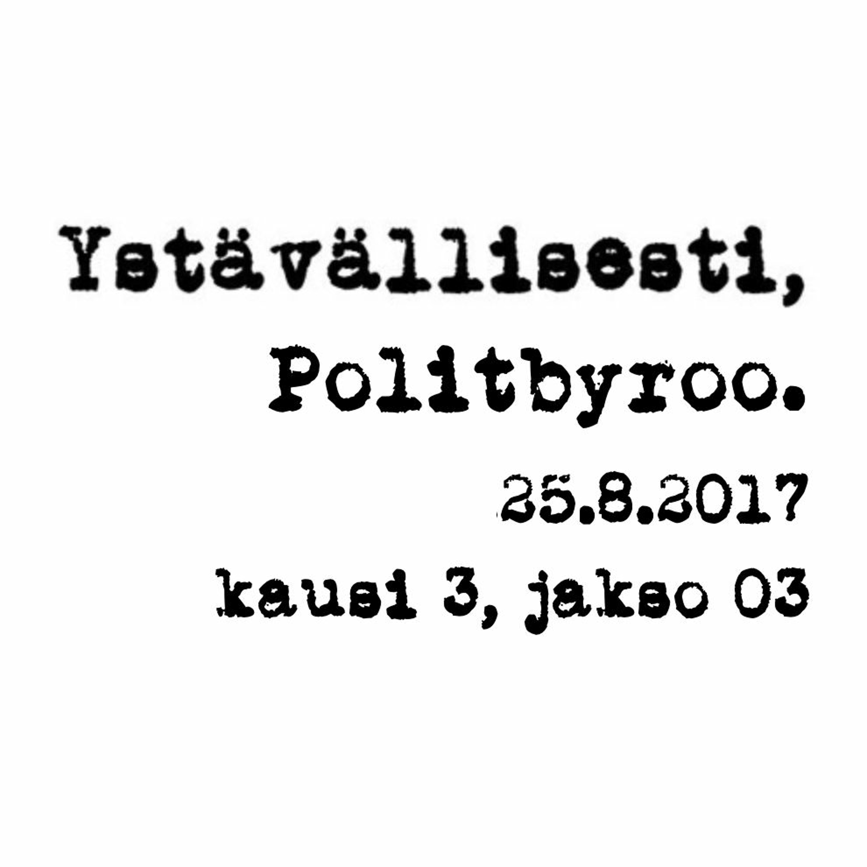 Turun isku ja politiikka, synnytystalkoot ja työntekijöiden TripAdvisor – 25.8.2017 episode artwork