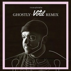 Tyler Sjöström - Ghostly (Vinil Remix)