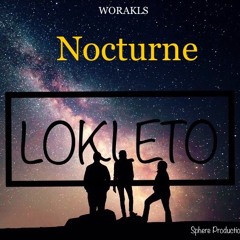 WORAKLS - Nocturne (LOKLETO édit)