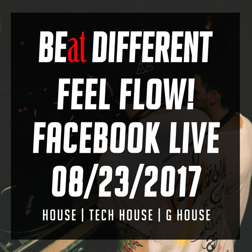 Feel Flow! Live On Facebook 08/23/2017 *Click Buy 4 FREE DOWNLOAD