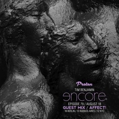 AFFECT! - Proton Radio / Encore  Episode 79