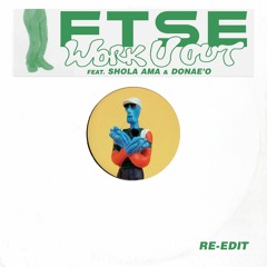 Work U Out (Re-Edit)feat. Shola Ama & Donae'o