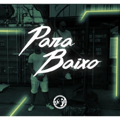 Mitchell Yard x Pasquinel - Para Baixo