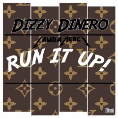 Run It Up (Prod By Kaymore)