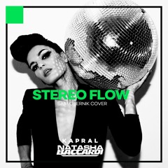 Natasha Baccardi & Kapral - Stereo Flo (Sam Obernik Cover)