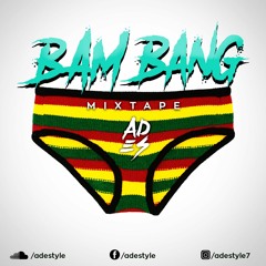 BAM BANG  Mixtape - Ades Costa Caribe