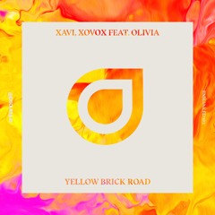 Xavi, XOVOX feat. Olivia - Yellow Brick Road [OUT NOW]