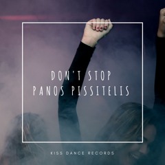 Panos Pissitelis - Don't Stop (Original Mix)