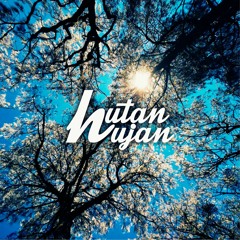Hutan Hujan (Promo Version)