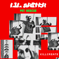 10. Lil Snitch - You Is