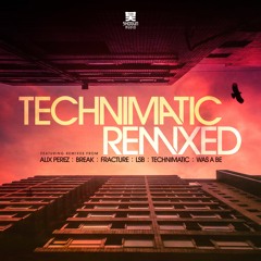 Technimatic - Remixed EP