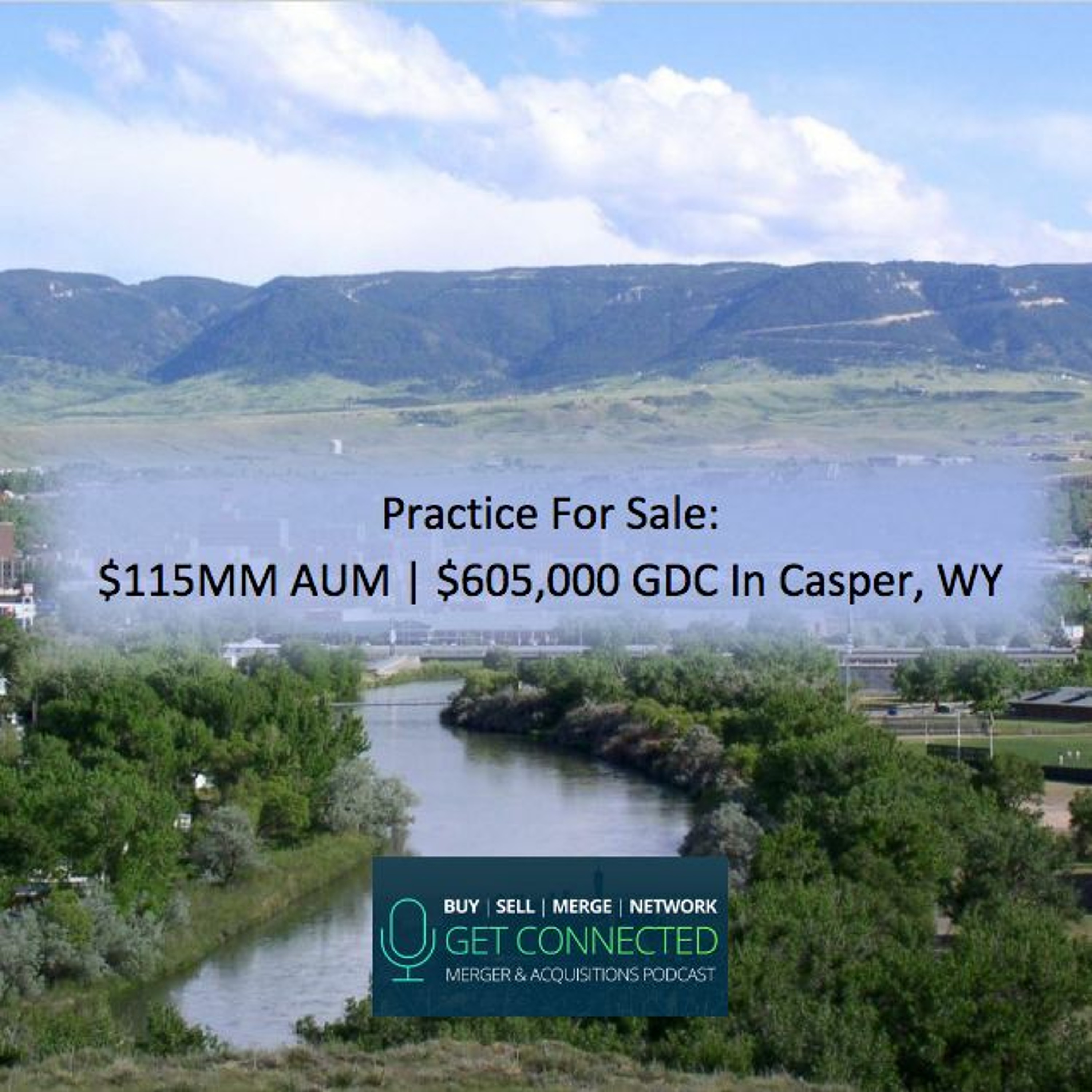 $115MM AUM | $605,000 GDC In Casper, WY episode artwork