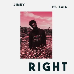 Jimny - Right (feat. Zaia)