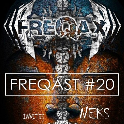 FREQAST #20 Invites: Neks (Othercide Recs) (Free download)