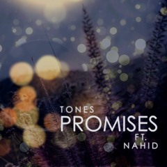 Promises Ft. Nahid