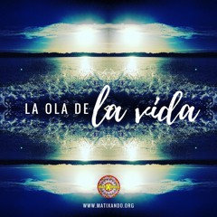La Ola De La Vida (David Davila)