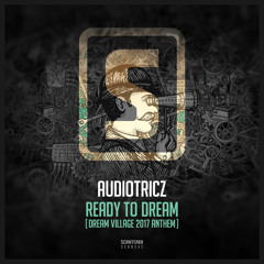 Audiotricz - Ready To Dream
