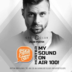 HOSTER pres. My Sound On Air 100 (Grey Club Special)