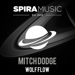 Mitch Dodge - Wolf Flow [Free Download]