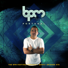 The BPM Festival Podcast 078: Boris